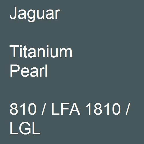 Jaguar, Titanium Pearl, 810 / LFA 1810 / LGL.
